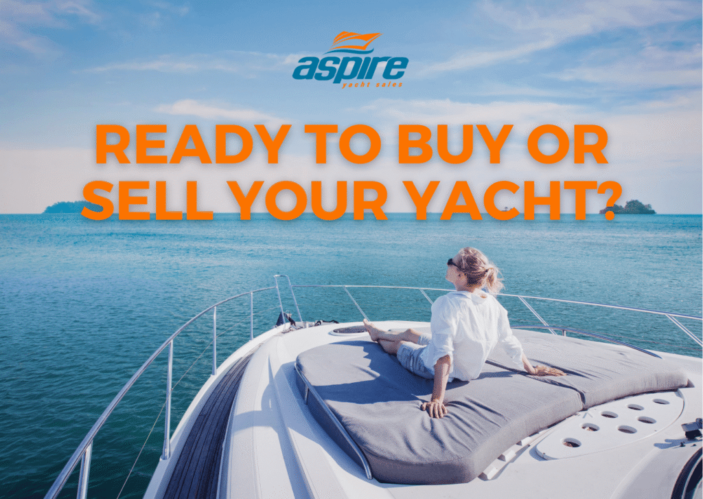 Ready to Buy or Sell Your Yacht?